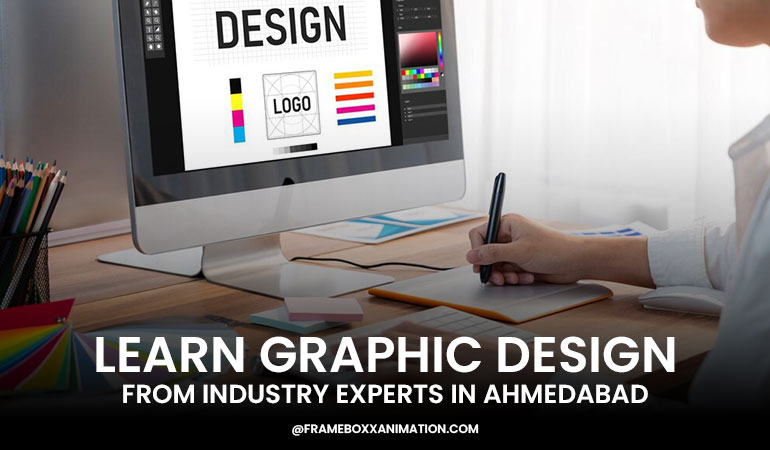 Learn-Graphic-Design-From-Industry-Experts-In-Ahmedabad