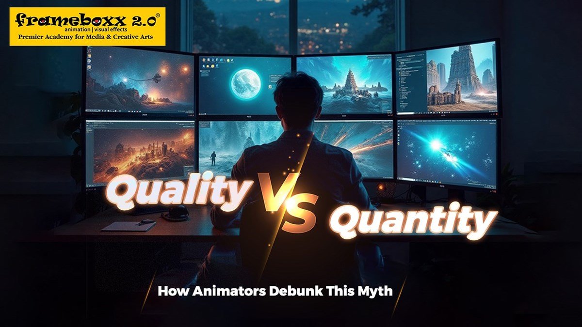 quality-vs-quantity-how-animators-debunk-this-myth